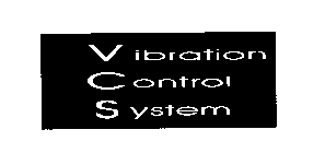 VIBRATION CONTROL SYSTEM