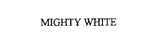 MIGHTY WHITE
