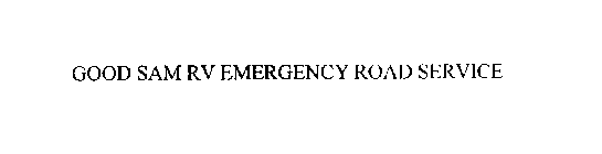 GOOD SAM RV EMERGENCY ROAD SERVICE