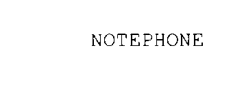 NOTEPHONE