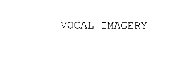 VOCAL IMAGERY