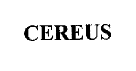 CEREUS