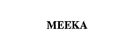 MEEKA