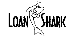 LOAN SHARK