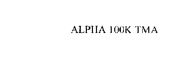 ALPHA 100K TMA
