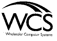 WCS WHOLESALER COMPUTER SYSTEMS