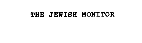 THE JEWISH MONITOR