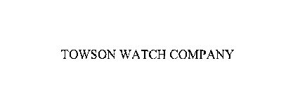 TOWSON WATCH COMPANY