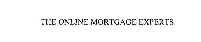 THE ONLINE MORTGAGE EXPERTS