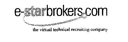 E-STARBROKERS COM THE VIRTUAL TECHNICAL RECRUITING COMPANY