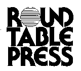 ROUND TABLE PRESS