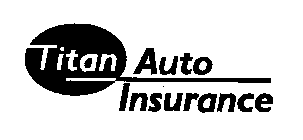 TITAN AUTO INSURANCE