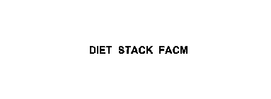 DIET STACK FACM