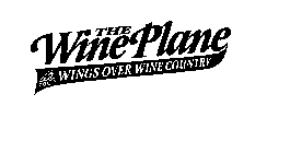 THE WINE PLANE WINGS OVER WINE COUNTRY