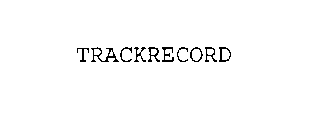 TRACKRECORD