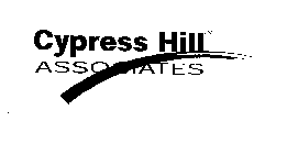 CYPRESS HILL ASSOCIATES
