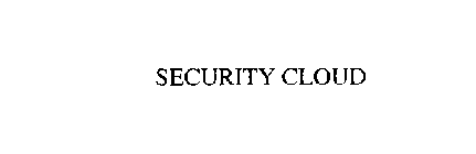 SECURITY CLOUD