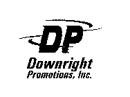 DP DOWNRIGHT PROMOTIONS