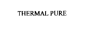 THERMAL PURE