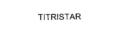 TITRISTAR