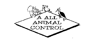 A ALL ANIMAL CONTROL