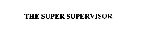 SUPERSUPERVISOR