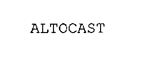 ALTOCAST