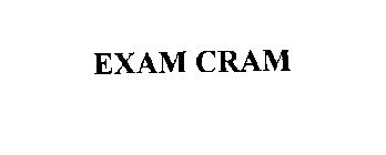 EXAM CRAM