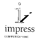 I IMPRESS COMMUNICATIONS