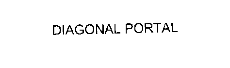 DIAGONAL PORTAL