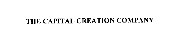 THE CAPITAL CREATION COMPANY