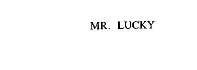 MR. LUCKY