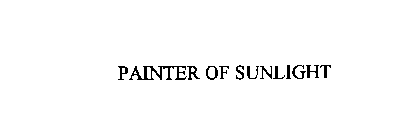 PAINTER OF SUNLIGHT