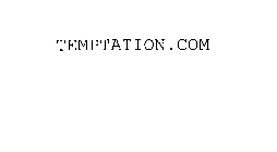 TEMPTATION.COM