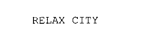 RELAX CITY