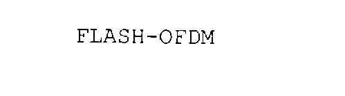 FLASH-OFDM