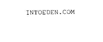 INTOEDEN.COM