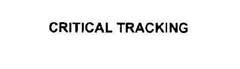 CRITICAL TRACKING
