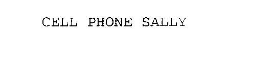 CELL PHONE SALLY