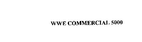 WWE COMMERCIAL 5000