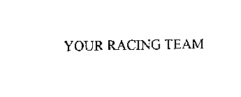 YOUR RACING TEAM