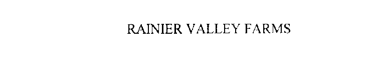 RAINIER VALLEY FARMS