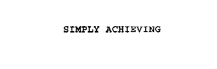 SIMPLY ACHIEVING