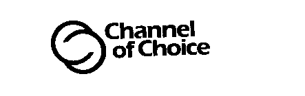 CHANNEL OF CHOICE