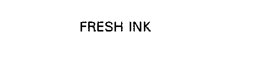 FRESH INK