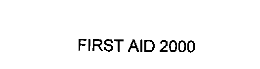 FIRST AID 2000