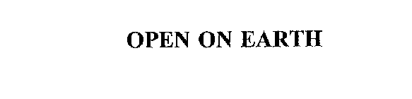 OPEN ON EARTH