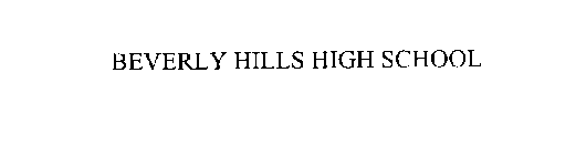 BEVERLY HILLS HIGH SCHOOL