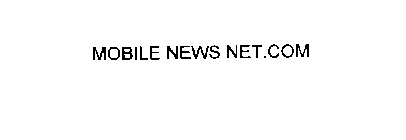 MOBILE NEWS NET.COM