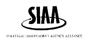 SIAA STRATEGIC INDEPENDENT AGENCY ALLIANCE